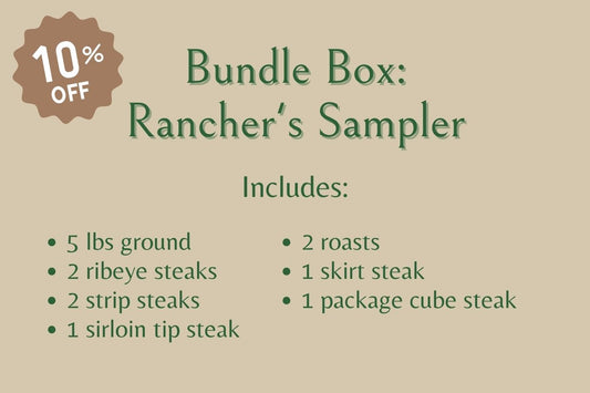 Bundle Box: Rancher's Sampler (10% savings!)