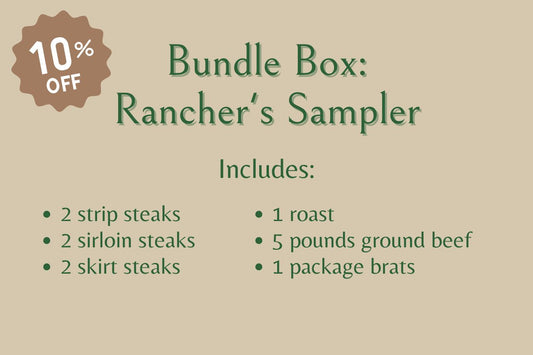 Bundle Box: Rancher's Sampler (10% savings!)